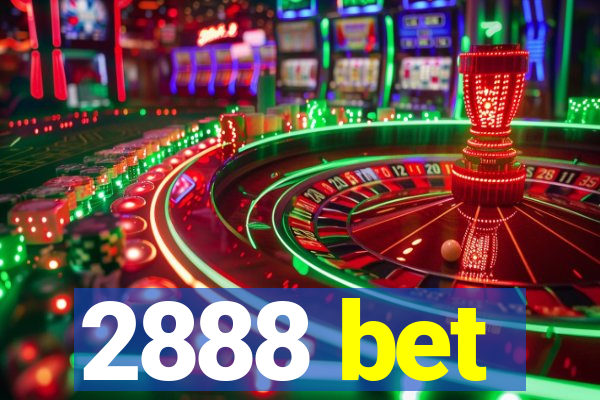 2888 bet
